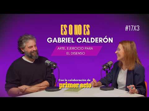 Gabriel Calderón sobre el teatro: \