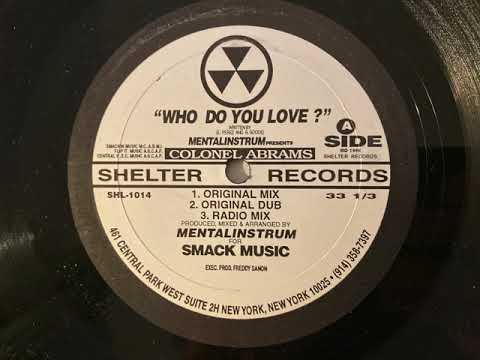 Colonel Abrams - Who Do You Love (Radio Mix)