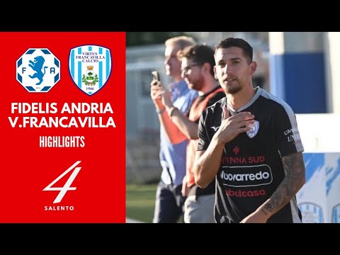 Fidelis Andria - Virtus Francavilla 1-2: goals and highlights | Serie D Group H