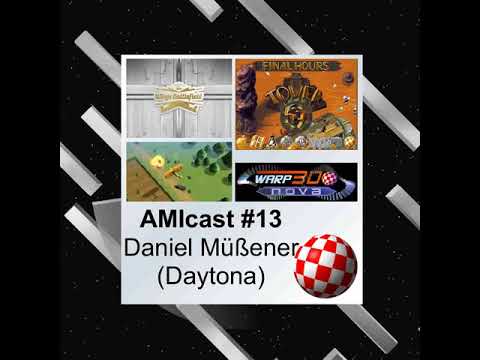 AMIcast - Episode 13 - Daniel Müßener (Daytona)