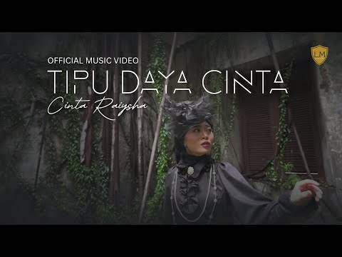 Cinta Raiysha - Tipu Daya Cinta (Official Music Video)