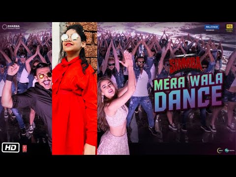 || Mera wala Dance || Simmba | Ranveer Singh , Sara Ali Khan| Neha K, Nakash A, Lijo G-DJ chetas