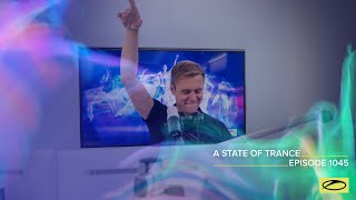 Armin van Buuren - Live @ A State Of Trance Episode 1045 (#ASOT1045) 2021