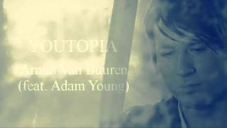 Youtopia (feat. Adam Young) - Armin van Buuren with Lyrics [CC]