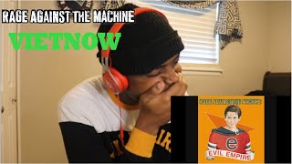 Rage Against the Machine- Vietnow FIRST REACTION
