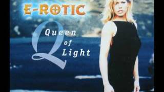 E-Rotic - Queen Of Light (Extended Version, 2000)