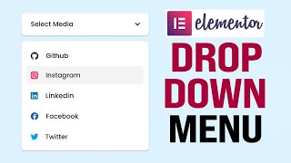 How To Add Drop-Down Menu In Elementor (2024) Tutorial For Beginners