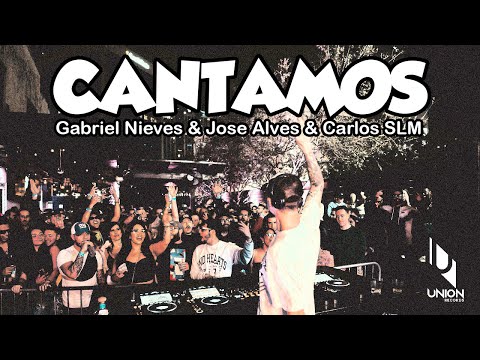 Cantamos • Gabriel Nieves, Jose Alves, Carlos SLM