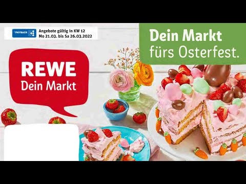 🛒 Rewe Katalog Prospekt 21. bis 26. März 2022 - Neuigkeiten, Angebote Deutschland 🇩🇪