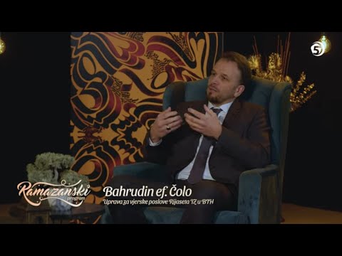 Poslanik s.a.v.s. nas savjetuje - SEHURSKI PROGRAM "U vjeri najljepšoj" - Bahrudin ef. Čolo