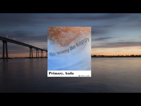 [FULL AUDIO] PRIMARY (프라이머리), ANDA - DO WORRY BE HAPPY
