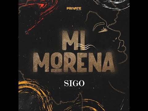 SiGO & Ghen - Mi Morena (Official Audio)