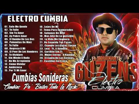 EXITOS GUZENS EL IMAGINANTE🥳ELECTRO CUMBIA 2023 LO MAS NUEVO💝MIX CUMBIAS ROMANTICAS