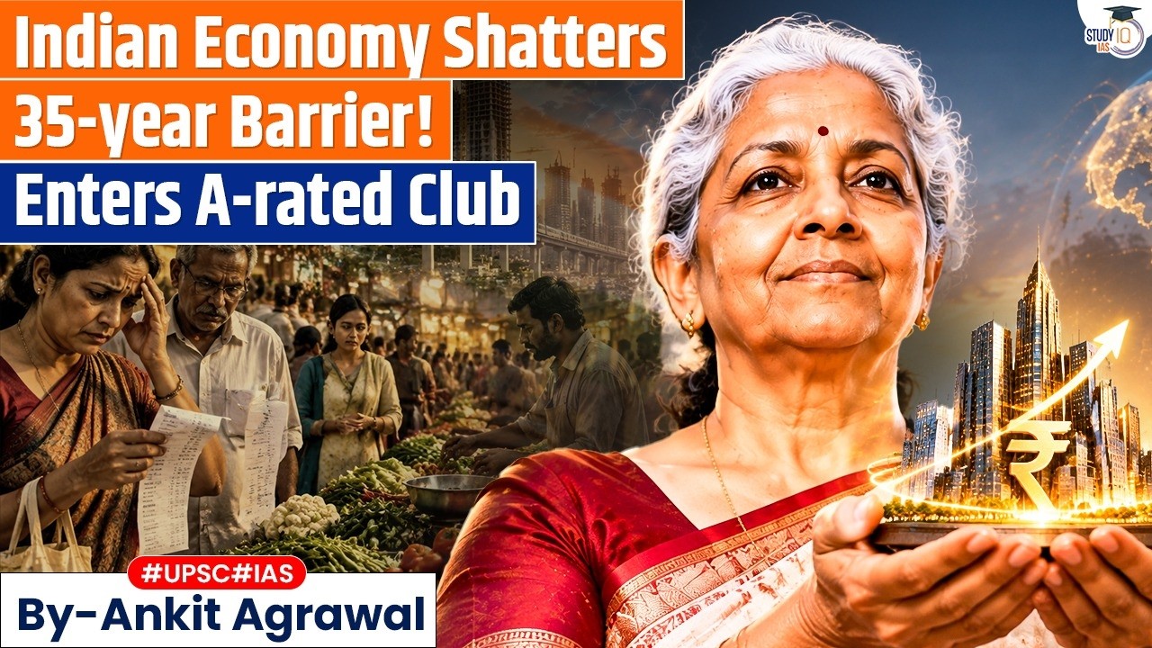 India's Sovereign Rating Upgraded To 'A-' From 'BBB+' | Ankit Agrawal Study IQ
