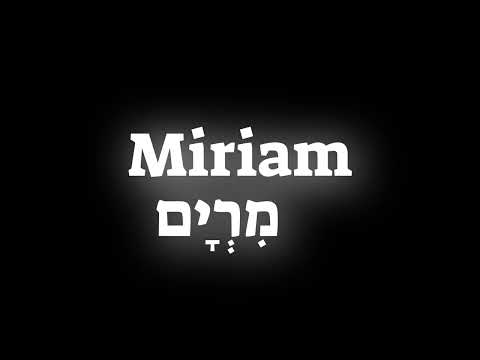 How to pronounce the name Miriam מרים in Hebrew