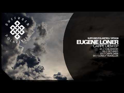 Eugene Loner - Childhood (Original Mix)
