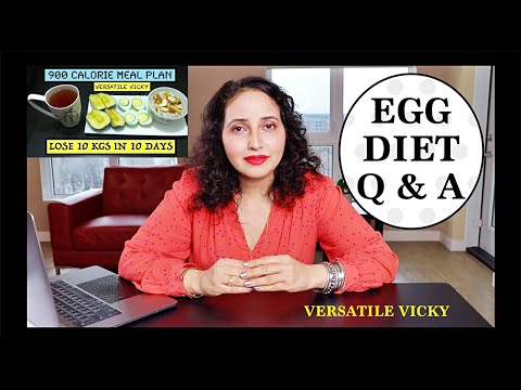 900 Calorie Egg Diet For Weight Loss Explained | Egg Diet Q&A Versatile Vicky | Lose 10Kg In 10 Days Video