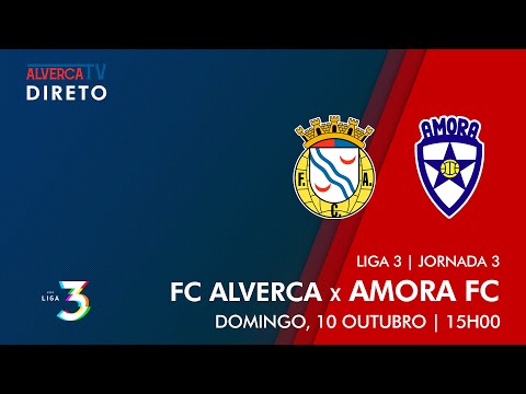 DIRETO | FC Alverca x Amora FC