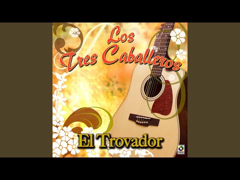 Nuevo Amanecer - Los Tres Caballeros