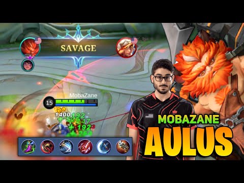 SAVAGE! Aulus Post Buff Gameplay [ Top Global Aulus Best Build ] By Mobazane - Mobile Legends
