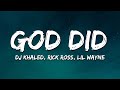 DJ Khaled GOD DID Lyrics Ft Rick Ross Lil Wayne Jay Z John Legend Fridayy