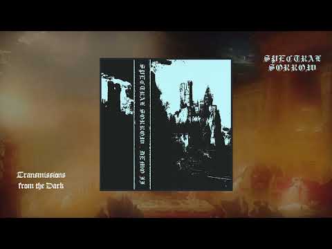 Spectral Sorrow - Demo II (full demo, 2023)
