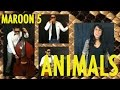 Maroon 5 - Animals - Cover - Mariafer 