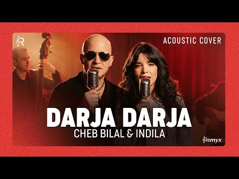 Cheb Bilal ft. Indila - Darja Darja x Dernière Danse (Acoustic Mashup Cover) | الشاب بلال- درجة درجة