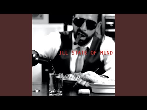 Ill State of Mind