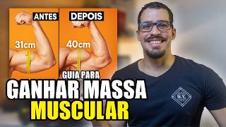Como ganhar massa muscular 2x mais rápido! GUIA COMPLETO