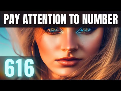 Why You're Seeing 616 | Angel Number 616 Meaning Love - Twin Flame, Bible Verse