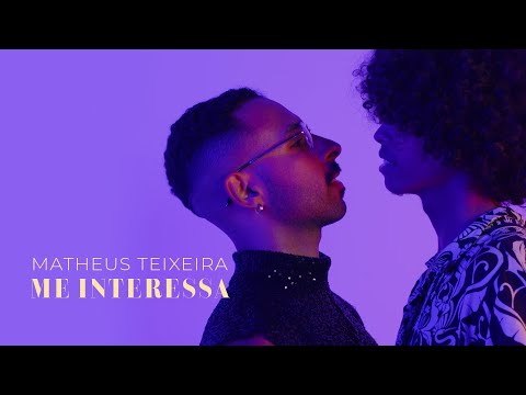 Me Interessa - Matheus Teixeira
