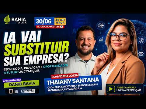 Bahia Talks - Thaiany Santana