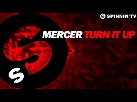 Mercer - Turn It Up (OUT NOW)