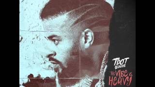 Tdot illdude - Way We Are (2016)