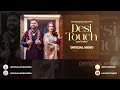 Desi Touch - Harf Cheema | Sargi Maan | Concert Hall | DSP Edition Punjabi Songs @jayceestudioz1