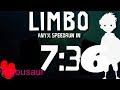 Limbo - Any% Speedrun in 7:36/