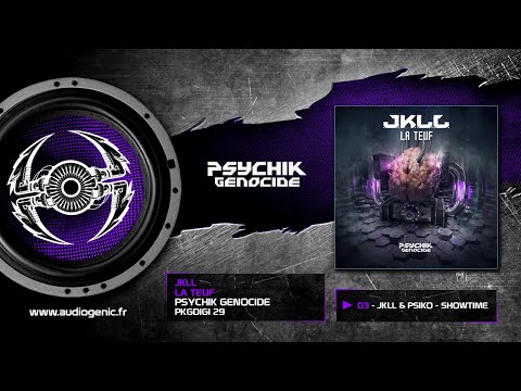 JKLL, Psiko - Showtime