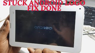 China Tablet Hang ON Logo Fix Done | Stuck Android Logo | China Tablet Stuck On Logo Fix