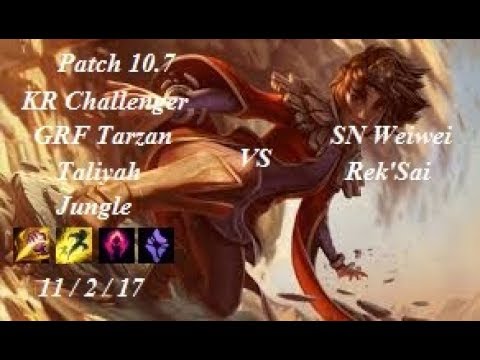 GRF Tarzan - Taliyah Jungle vs Rek'Sai - SN Weiwei - KR Challenger 1113 LP - Patch 10.7