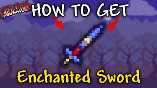 How to Get Enchanted Sword in Terraria Calamity Mod