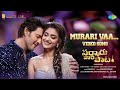Murari Vaa Video Song Sarkaru Vaari Paata Mahesh Babu Keerthy Suresh Thaman S Parasuram