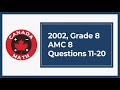 2002 Grade 8 AMC 8 Questions 11 20