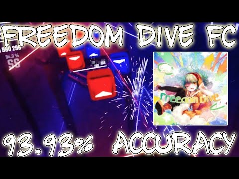 BEAT SABER Freedom Dive FC! |Expert + SS 93.93%| One of my best FC'S EVER!