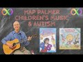 HAP PALMER CHILDREN S MUSIC AUTISM