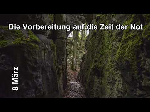 Die Vorbereitung auf die Zeit der Not | 08.03.2024