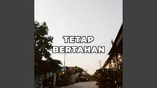 Download lagu TETAP BERTAHAN mp3