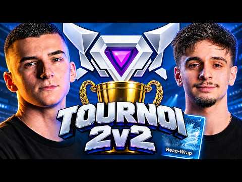 TOURNOI 2v2 AVEC MAWKZY !! ON PASSE EN FULL TRYHARD POUR LA FINALE !!