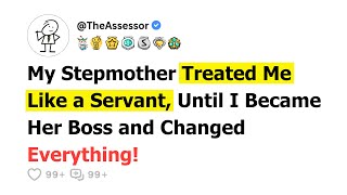 [FULL STORY] My Stepmother Treated Me Like a Servant, Until I Became Her Boss and Changed...