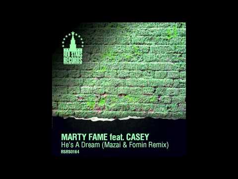 Marty Fame feat. Casey - He's A Dream (Mazai & Fomin Remix) | Red Stars Rec. | DJ's Must Have |